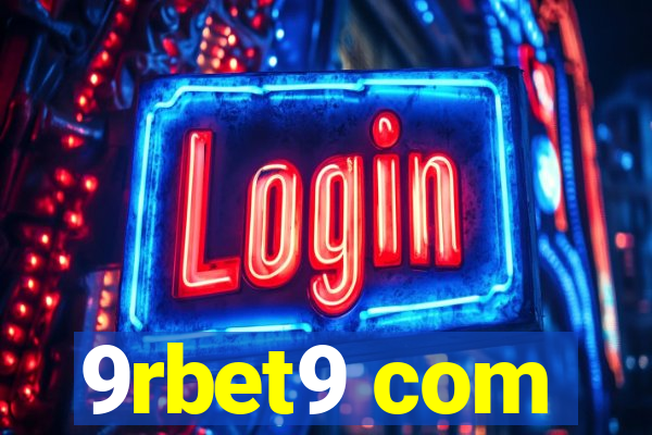 9rbet9 com